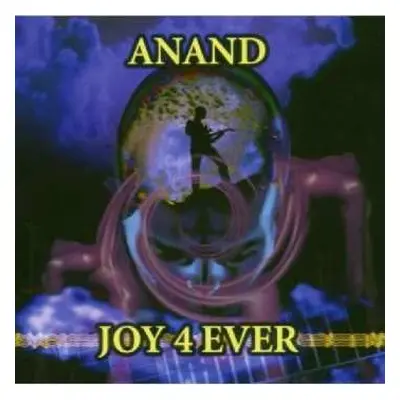 CD Anand: Joy 4 Ever