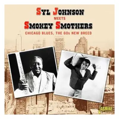 CD Syl Johnson: Meets Smokey Smothers