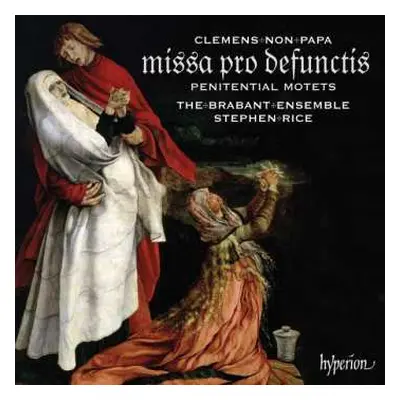 CD The Brabant Ensemble: Missa Pro Defunctis / Penitential Motets