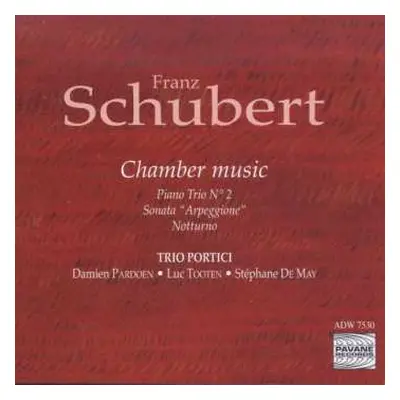 CD Franz Schubert: Klaviertrio Nr.2 D.929