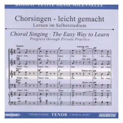 CD Gioacchino Rossini: Chorsingen Leicht Gemacht:rossini,petite Messe Solennelle