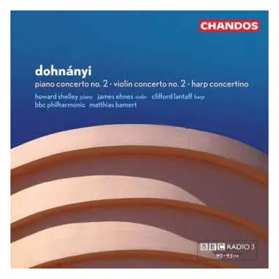 CD BBC Philharmonic: Piano Concerto No. 2; Violin Concerto No. 2; Harp Concertino