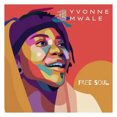 CD Yvonne Mwale: Free Soul