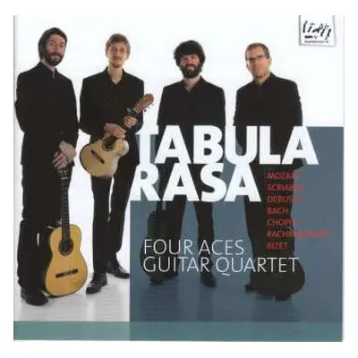 CD Four Aces Guitar Quartet: Four Aces Guitar Quartet - Tabula Rasa