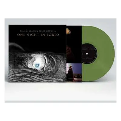 LP Lisa Gerrard & Jules Maxwell: One Night In Porto (180g) (opaque Green Vinyl)