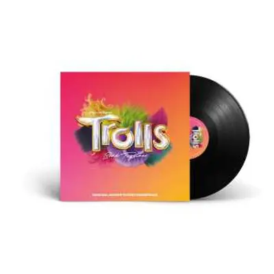 LP Various: Trolls Band Together (original Motion Picture Soundtrack)