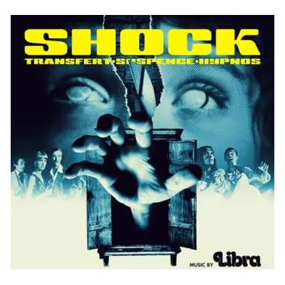 2LP Libra: Shock (Transfert·Suspence·Hypnos) (Colonna Sonora Originale Del Film) CLR