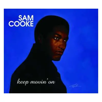 CD Sam Cooke: Keep Movin' On