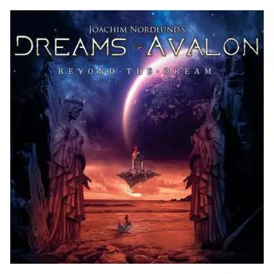 LP Dreams Of Avalon: Beyond The Dream LTD | CLR