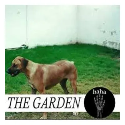 CD The Garden: haha