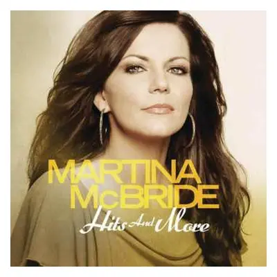 CD Martina McBride: Hits And More