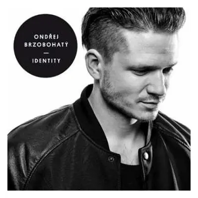 CD Ondřej Brzobohatý: Identity