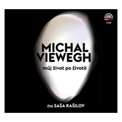 3CD Rašilov Saša: Viewegh: Můj život po životě Audiokni