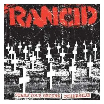 SP Rancid: Stand Your Ground / Otherside