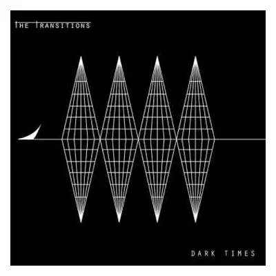 LP The Transitions: Dark Times LTD