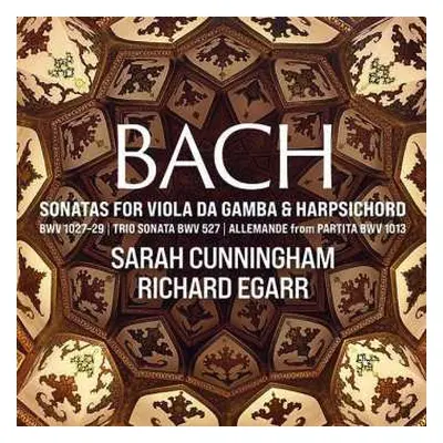 CD Johann Sebastian Bach: Bach: Sonatas For Viola Da Gamba & Harpsichord