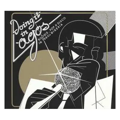 3LP/SP Various: Doing It In Lagos (Boogie, Pop & Disco In 1980s Nigeria)