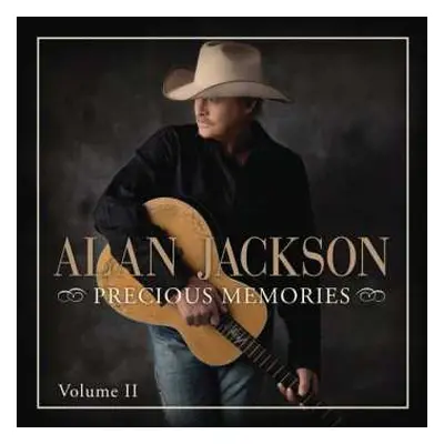 CD Alan Jackson: Precious Memories Volume II