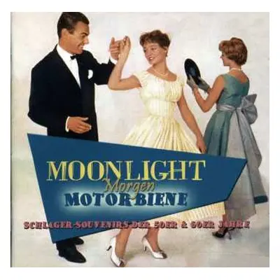 2CD Various: Moonlight, Morgen, Motorbiene - Schlager-Souvenirs Der 50er & 60er Jahre