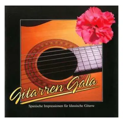 2CD Isaac Albéniz: Gitarren Gala - Spanische Impressionen Für Gitarre