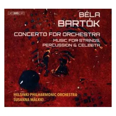 SACD Béla Bartók: Concerto For Orchestra / Music For Strings, Percussion & Celesta