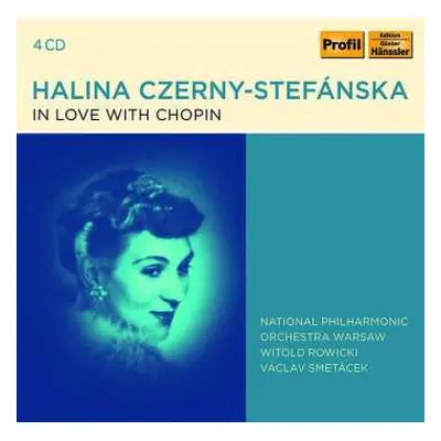 4CD Frédéric Chopin: Halina Czerny-stefanksa - In Love With Chopin