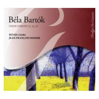 CD Béla Bartók: Violin Sonatas Sz. 75, 76