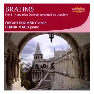 CD Johannes Brahms: Ungarische Tänze Nr.1-21 Für Violine & Klavier