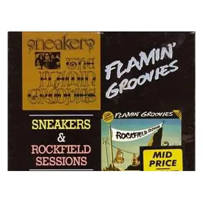 CD The Flamin' Groovies: Sneakers & Rockfield Sessions