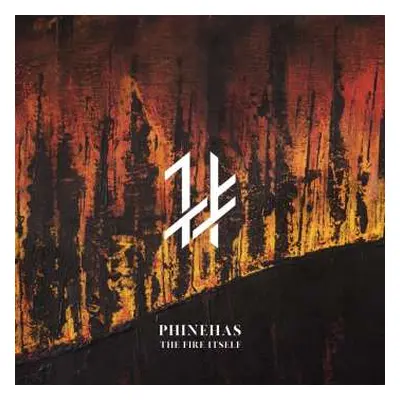 CD Phinehas: The Fire Itself