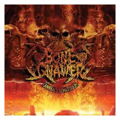 CD Bone Gnawer: Cannibal Crematorium