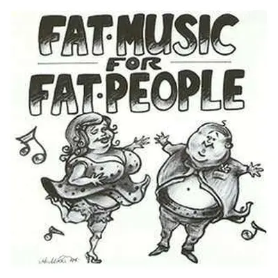 CD Various: Fat Music For Fat People