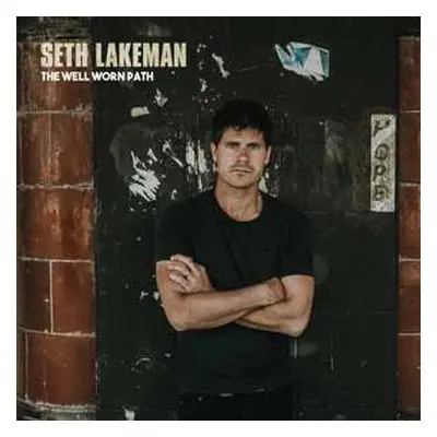 2LP Seth Lakeman: The Well Worn Path