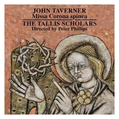 CD John Taverner: Missa Corona Spinea