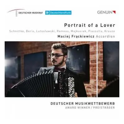 CD Alfred Schnittke: Maciej Frackiewicz - Portrait Of A Lover