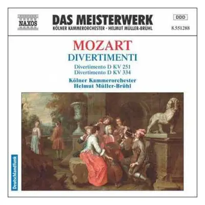 CD Wolfgang Amadeus Mozart: Divertimenti Kv 251 & 334