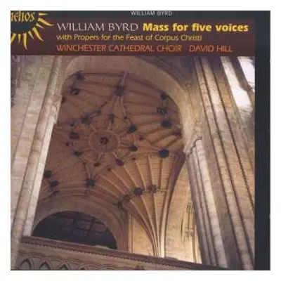 CD W. Byrd: Mass For 5 Voices