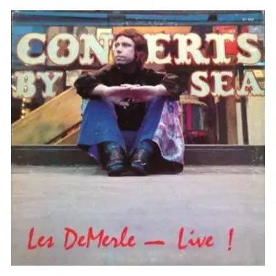 LP Les DeMerle: Concerts By The Sea LTD