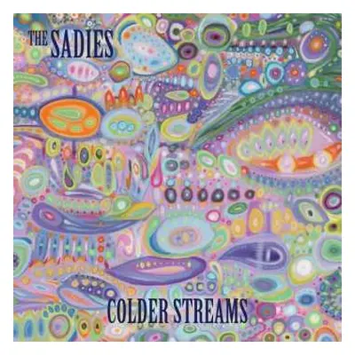 CD The Sadies: Colder Streams