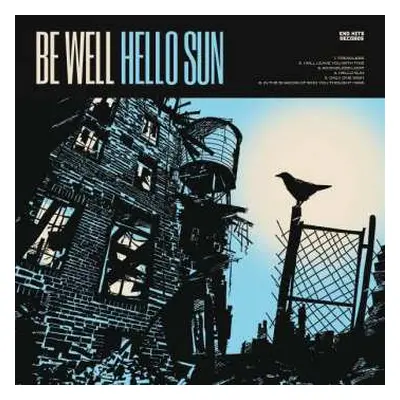 LP Be Well: Hello Sun LTD | CLR