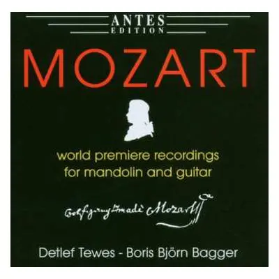 CD Detlef Tewes: Mozart World Premiere Recordings For Mandolin And Guitar