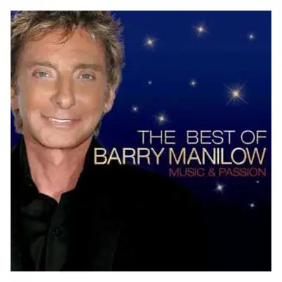 CD Barry Manilow: The Best Of Barry Manilow Music And Passion