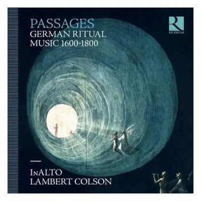 CD Inalto: Passages - German Ritual Music 1600-1800