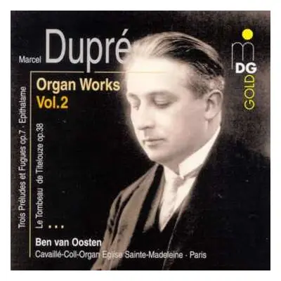 CD Marcel Dupré: Organ Works Vol. 2