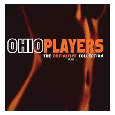 3CD Ohio Players: The Definitive Collection Plus...