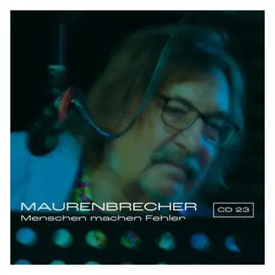 CD Manfred Maurenbrecher: Menschen Machen Fehler