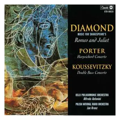 CD David Diamond: Music For Shakespeare's "romeo And Juliet"