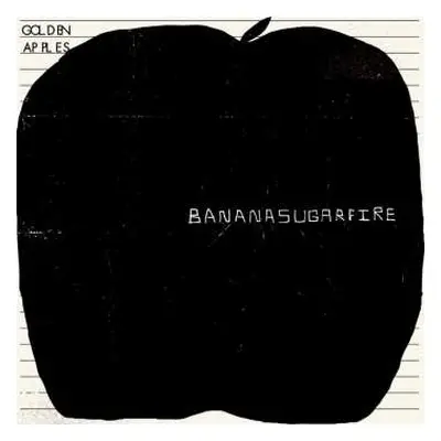 LP Golden Apples: Bananasugarfire