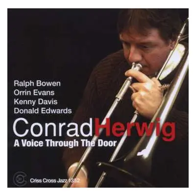 CD Conrad Herwig: A Voice Through The Door