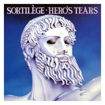 LP Sortilège: Hero's Tears CLR | LTD